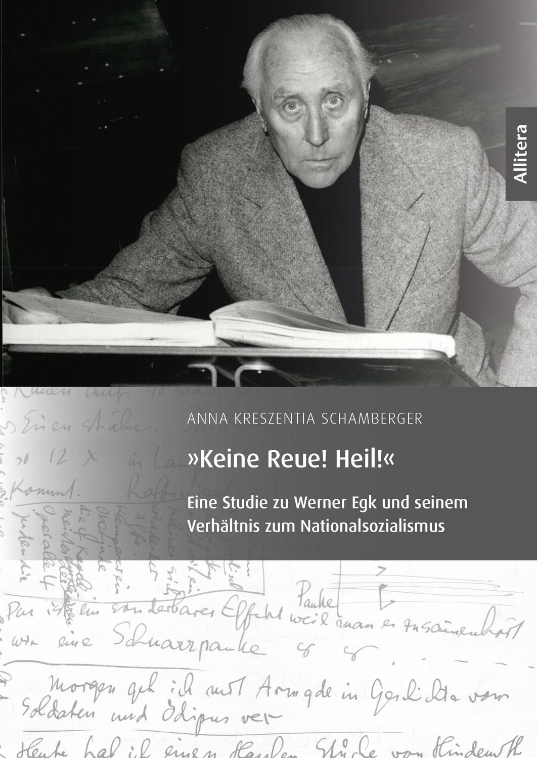 Cover: 9783962334673 | Keine Reue! Heil! | Anna Kreszentia Schamberger | Taschenbuch | 148 S.