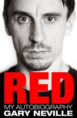 Cover: 9780552161985 | Red: My Autobiography | Gary Neville | Taschenbuch | Englisch | 2012