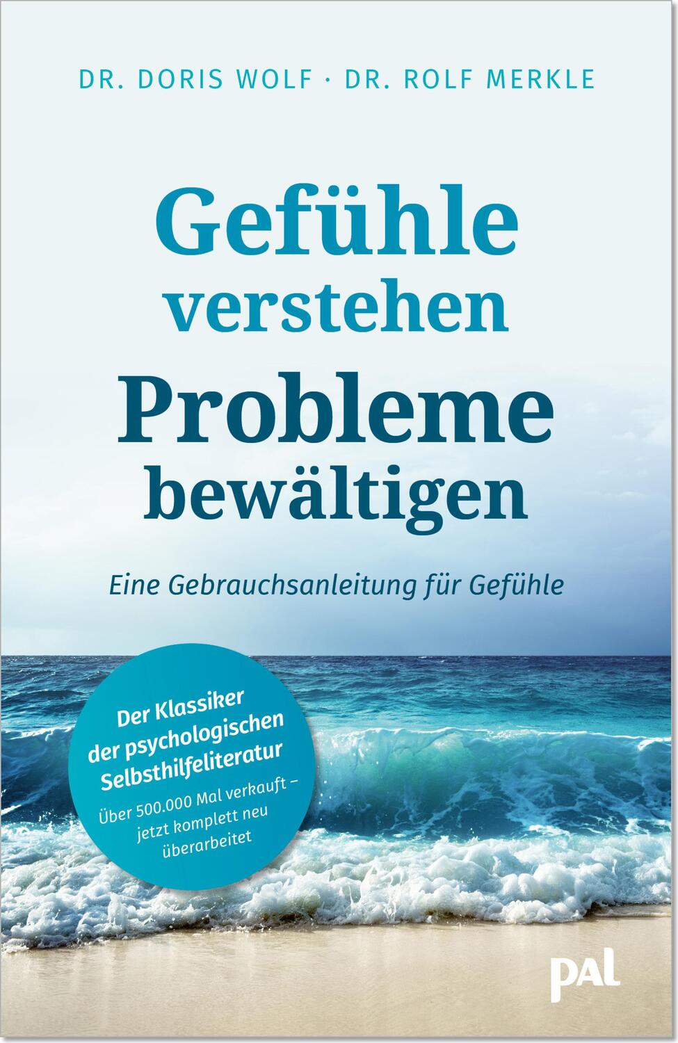 Cover: 9783923614189 | Gefühle verstehen, Probleme bewältigen | Doris Wolf (u. a.) | Buch