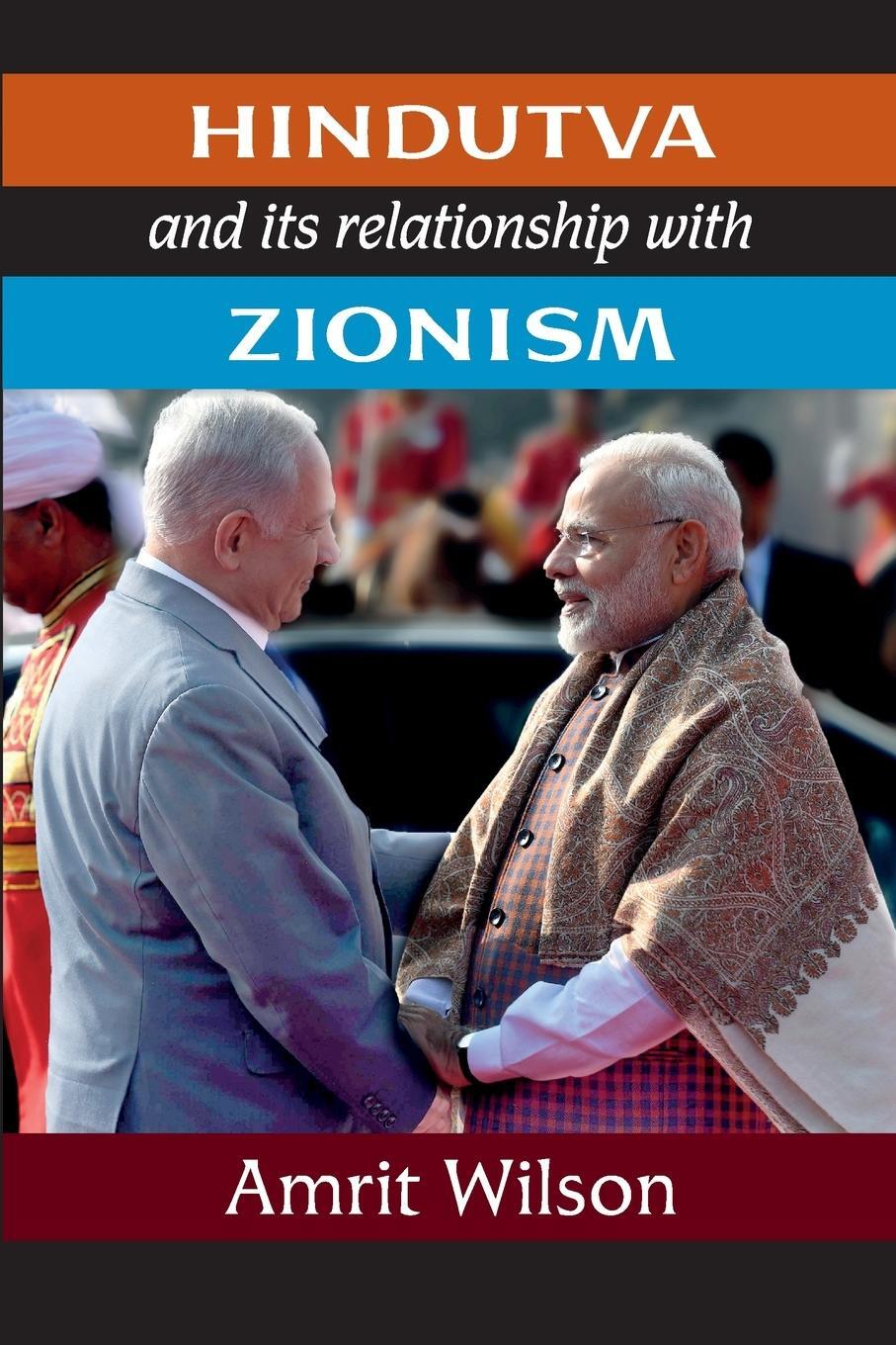 Cover: 9781990263767 | Hindutva and its relationship with Zionism | Amrit Wilson | Buch