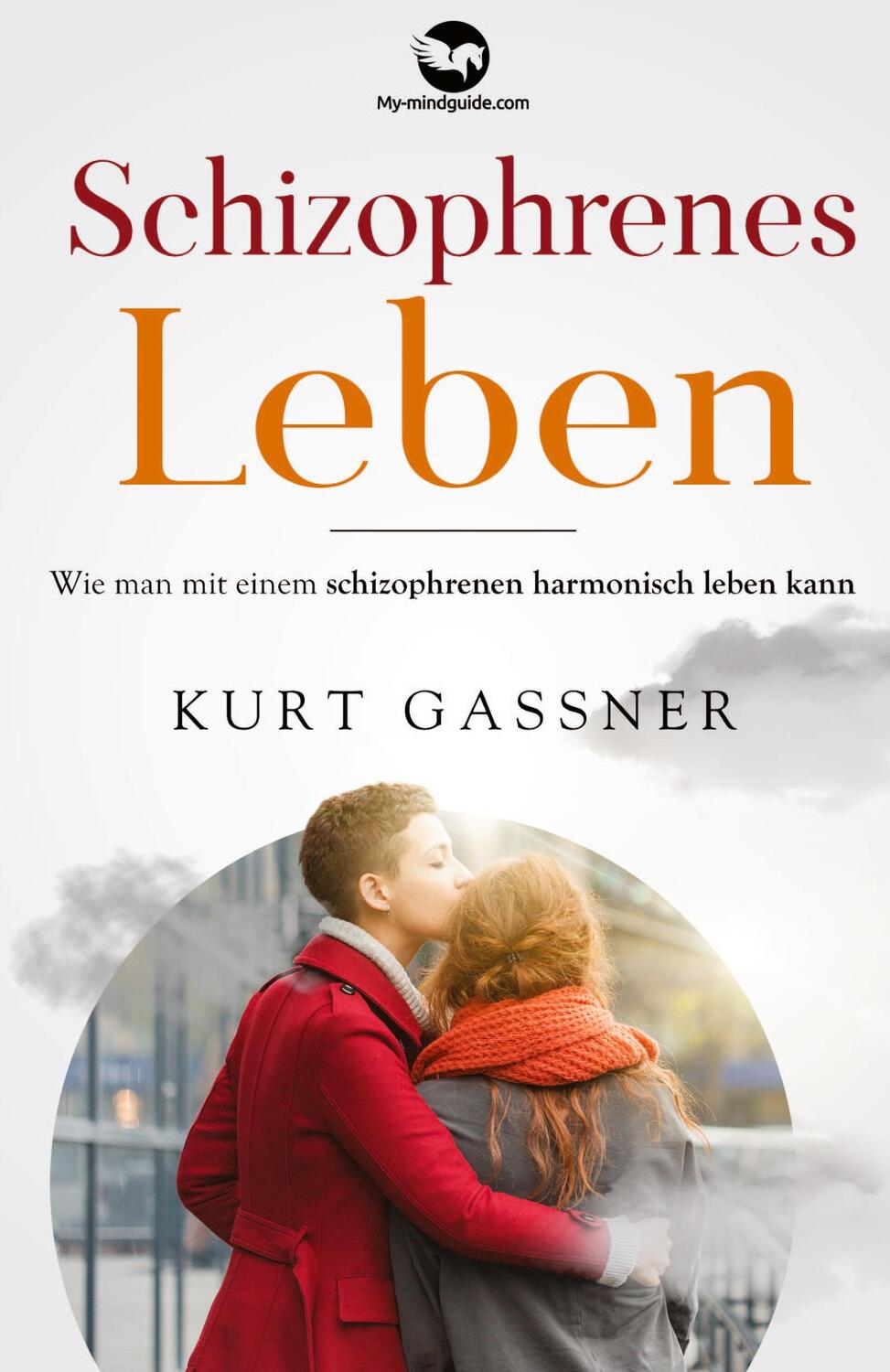 Cover: 9783949978180 | Schizophrenes Leben | Kurt Friedrich Gassner | Taschenbuch | Paperback