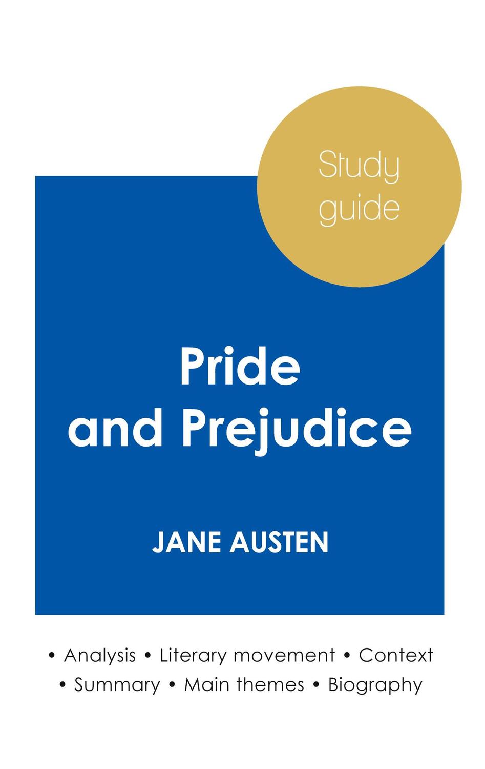 Cover: 9782759307012 | Study guide Pride and Prejudice by Jane Austen (in-depth literary...