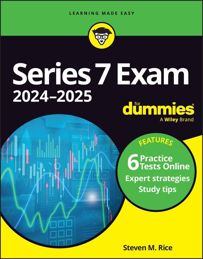 Cover: 9781394187034 | Series 7 Exam 2024-2025 For Dummies | Book + 6 Practice Tests Online