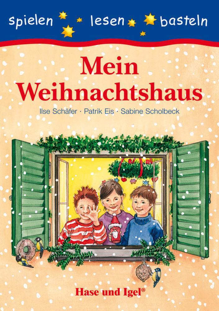 Cover: 9783867606035 | Mein Weihnachtshaus | Schulausgabe | Patrik Eis (u. a.) | Taschenbuch