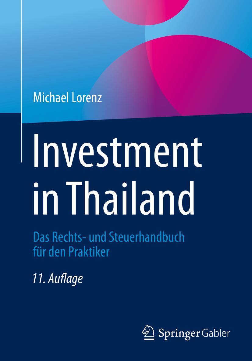 Cover: 9783658253851 | Investment in Thailand | Michael Lorenz | Taschenbuch | xxvi | Deutsch