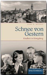 Cover: 9783800331628 | Schnee von Gestern | Gerd H Meyden | Buch | 192 S. | Deutsch | 2011