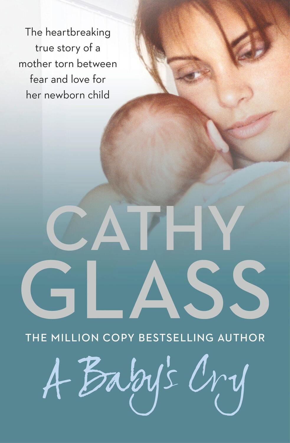 Cover: 9780007442638 | A Baby's Cry | Cathy Glass | Taschenbuch | Kartoniert / Broschiert