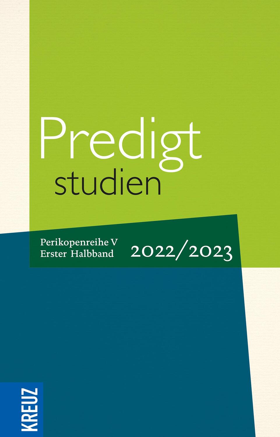 Cover: 9783451601170 | Predigtstudien 2022/2023 - 1. Halbband | Birgit Weyel (u. a.) | Buch