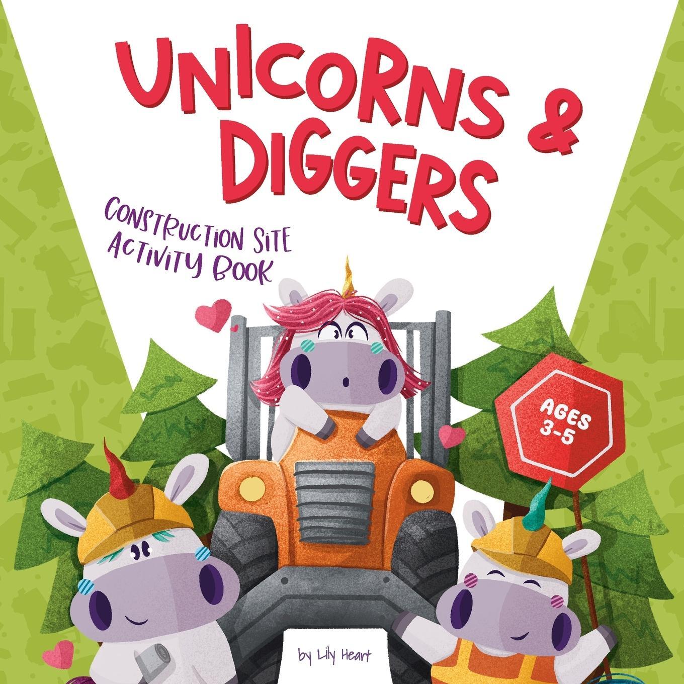 Cover: 9788383590035 | Unicorns &amp; Diggers | Construction Site Activity Book for Ages 3-5