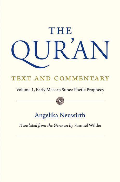 Cover: 9780300232332 | The Qur'an: Text and Commentary, Volume 1: Early Meccan Suras:...