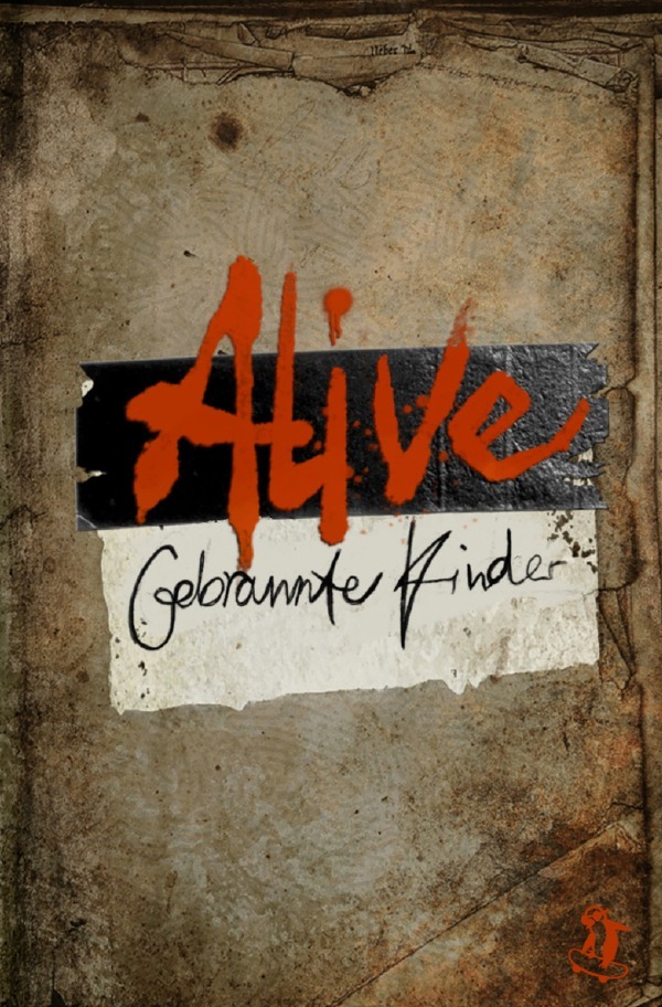 Cover: 9783818731526 | Alive: Gebrannte Kinder | DE | Milena Hahn (u. a.) | Taschenbuch