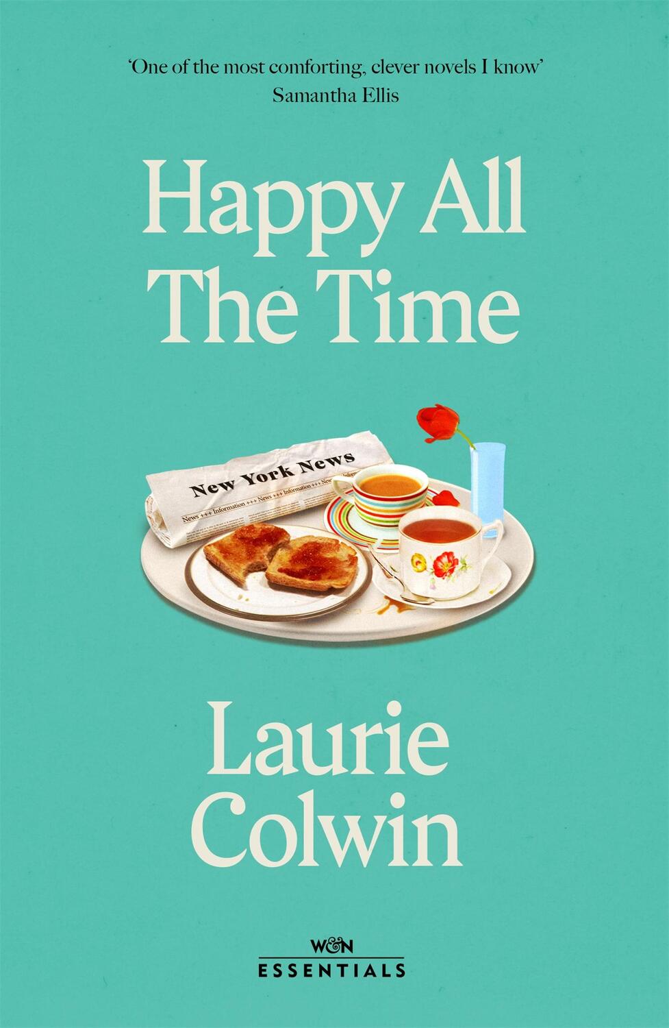 Cover: 9781474615921 | Happy All the Time | With an introduction by Katherine Heiny | Colwin