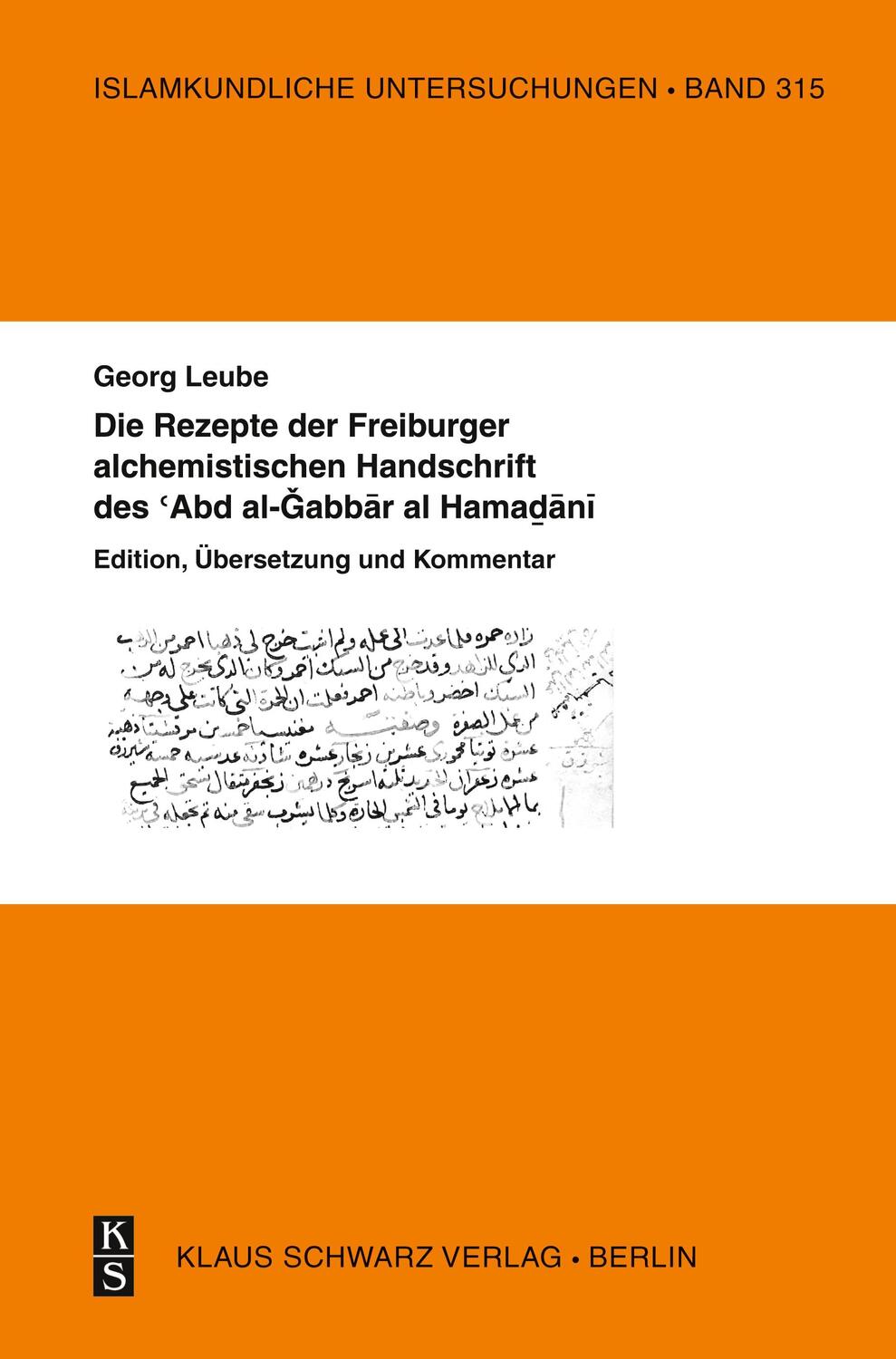 Cover: 9783879974276 | Die Rezepte der Freiburger alchemistischen Handschrift des Abd...