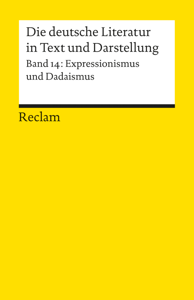Cover: 9783150096536 | Die deutsche Literatur in Text und Darstellung, Expressionismus und...