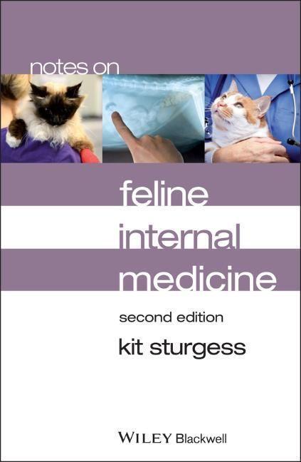Cover: 9780470671177 | Notes on Feline Internal Medicine | Kit Sturgess | Taschenbuch | 2013