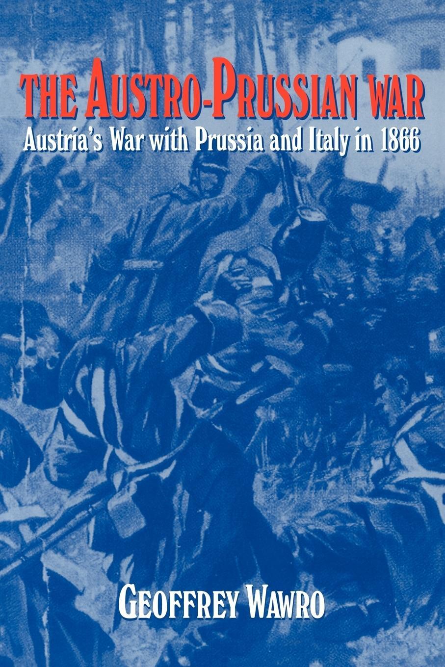 Cover: 9780521629515 | The Austro-Prussian War | Austria's War with Prussia and Italy in 1866