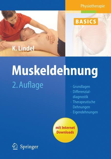 Cover: 9783642172588 | Muskeldehnung | Kathrin Lindel | Buch | Physiotherapie Basics | 2011