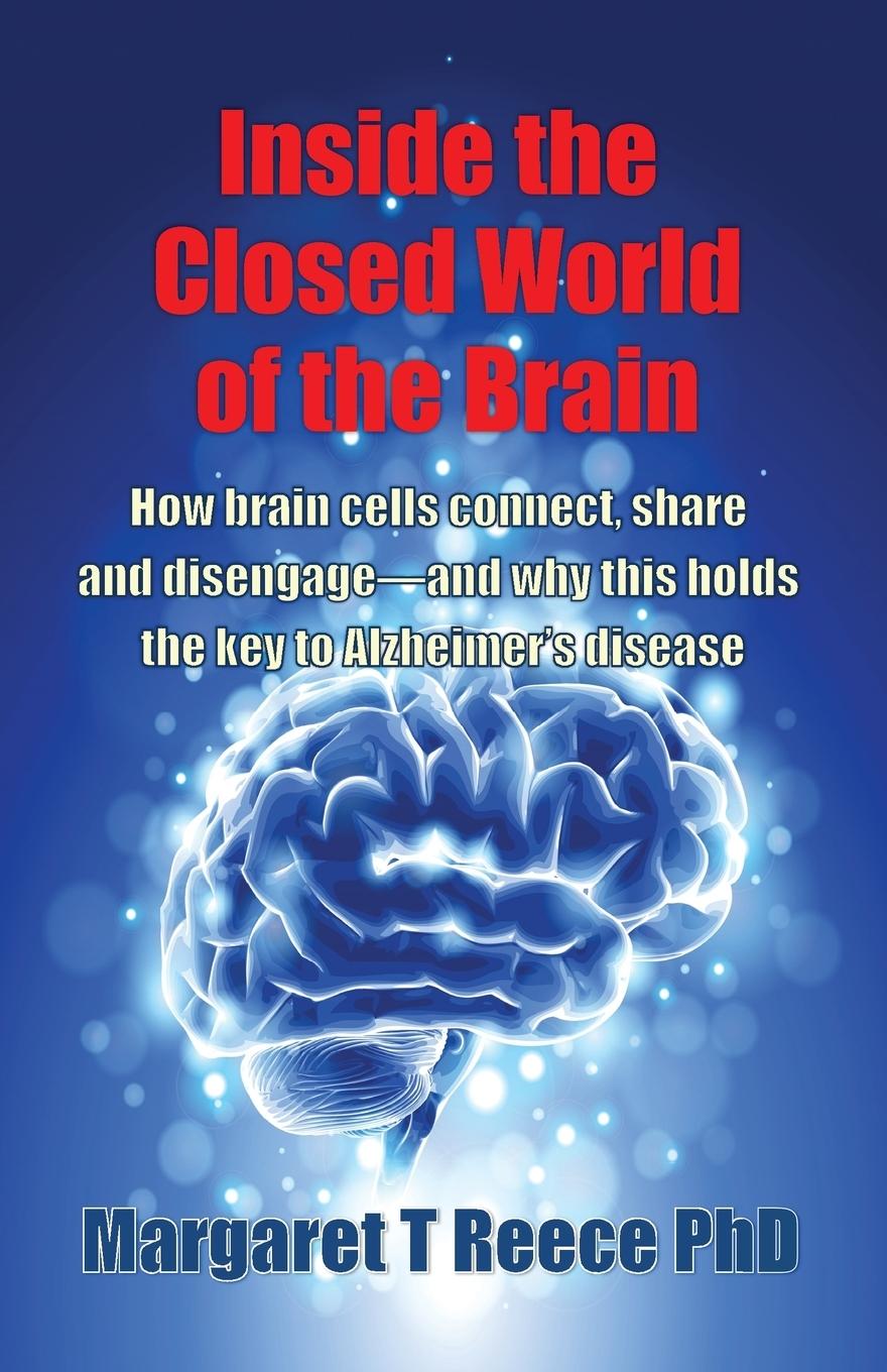 Cover: 9780996351300 | Inside the Closed World of the Brain | Margaret Thompson Reece | Buch