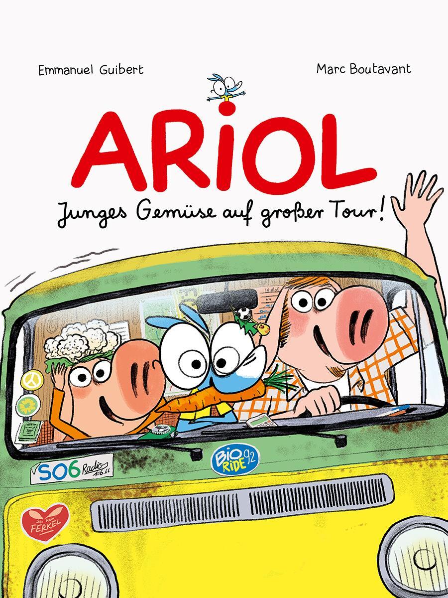 Cover: 9783956403200 | Ariol: Junges Gemüse auf großer Tour! | Emmanuel Guibert (u. a.)