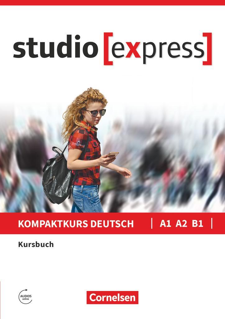 Cover: 9783065499705 | studio [express] A1-B1 - Kursbuch mit Audios online | Christina Kuhn