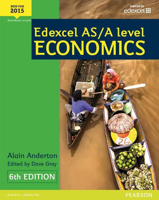 Cover: 9781447990550 | Edexcel AS/A Level Economics Student book + Active Book | Taschenbuch