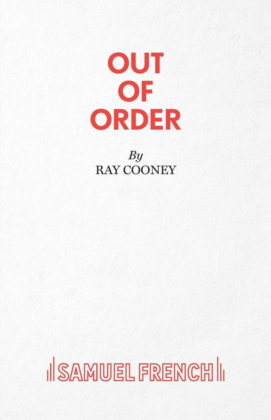 Cover: 9780573018589 | Out of Order | Ray Cooney | Taschenbuch | Paperback | Englisch | 2015