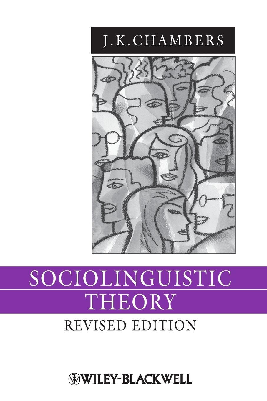 Cover: 9781405152464 | Sociolinguistic Theory 3e | Chambers | Taschenbuch | Paperback | 2008