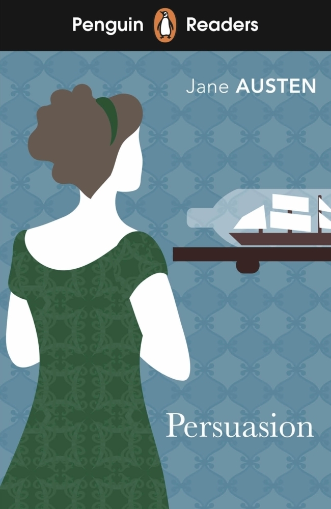 Cover: 9780241588963 | Penguin Readers Level 3: Persuasion (ELT Graded Reader) | Jane Austen