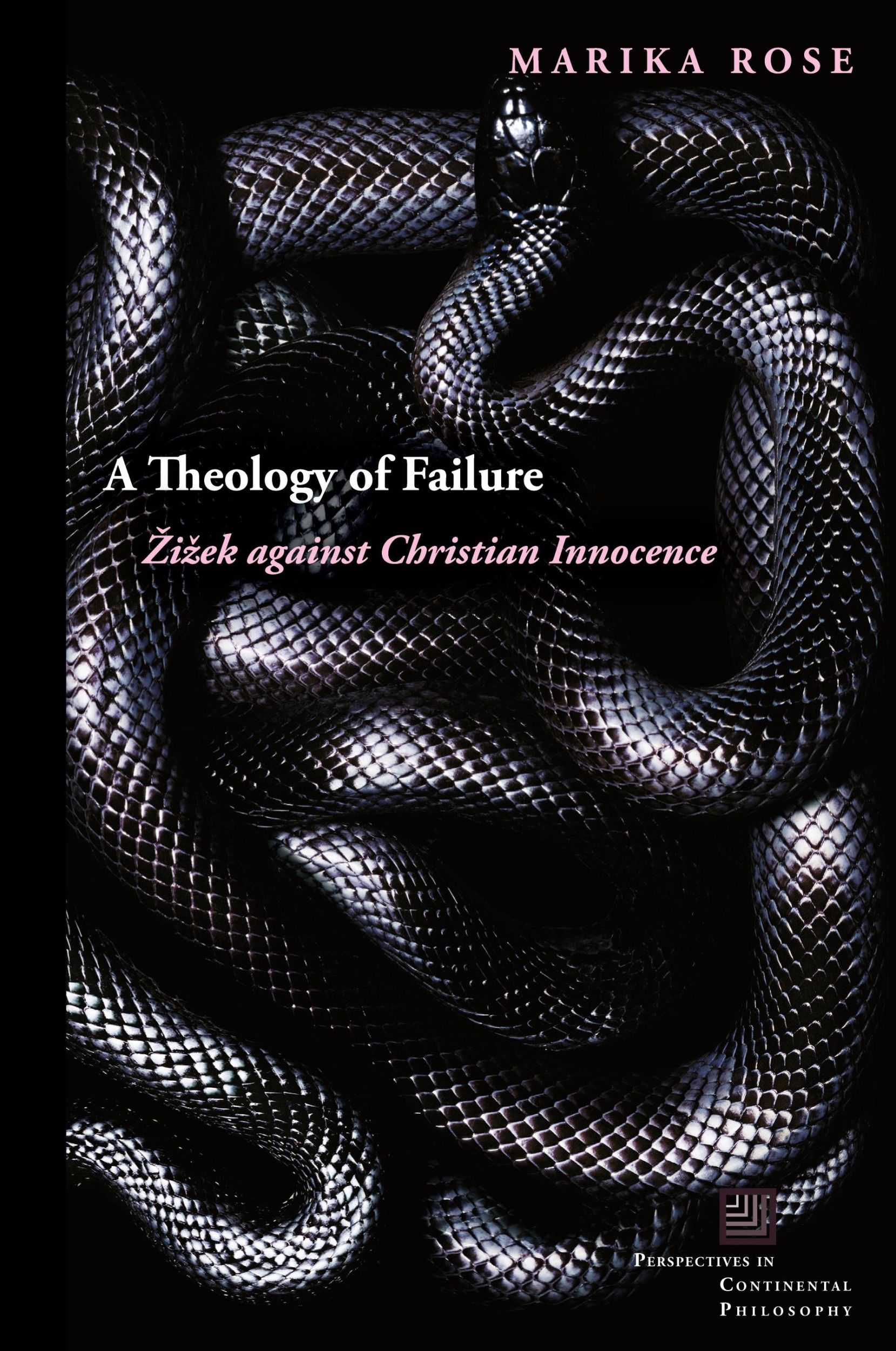 Cover: 9780823284061 | A Theology of Failure | ¿i¿ek against Christian Innocence | Rose