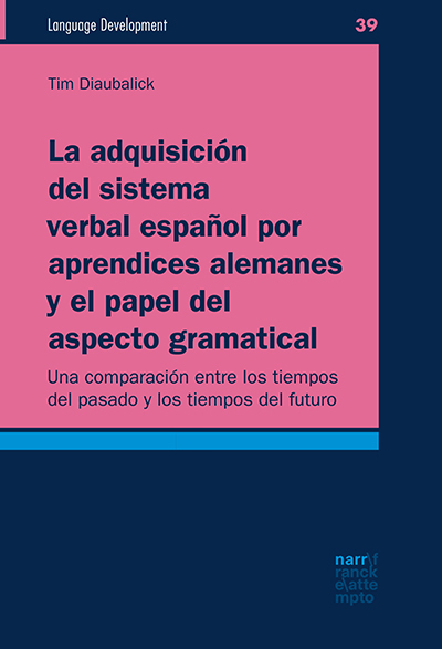 Cover: 9783823382799 | La adquisición del sistema verbal español por aprendices alemanes y...