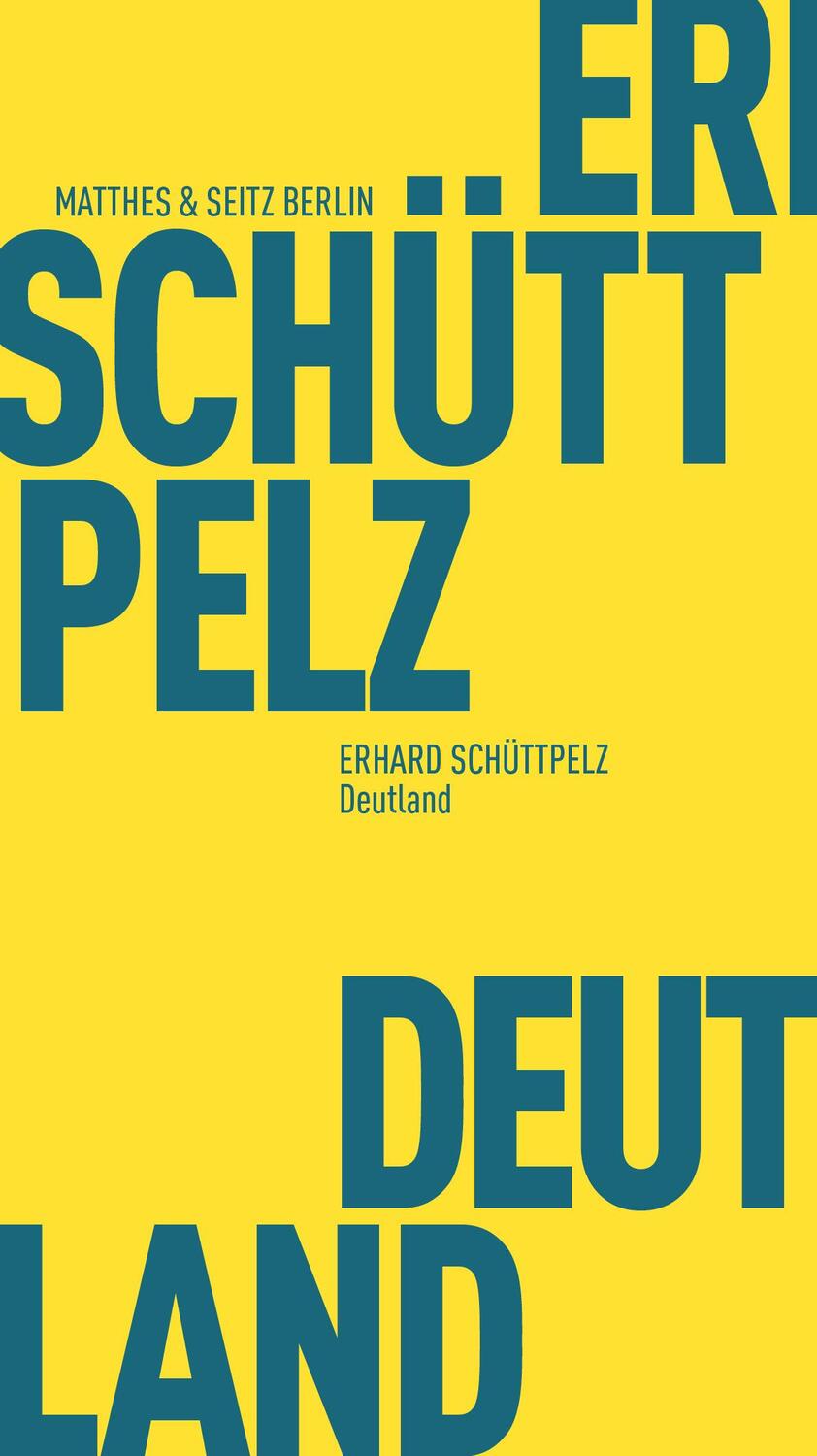 Cover: 9783751805728 | Deutland | Erhard Schüttpelz | Taschenbuch | Fröhliche Wissenschaft