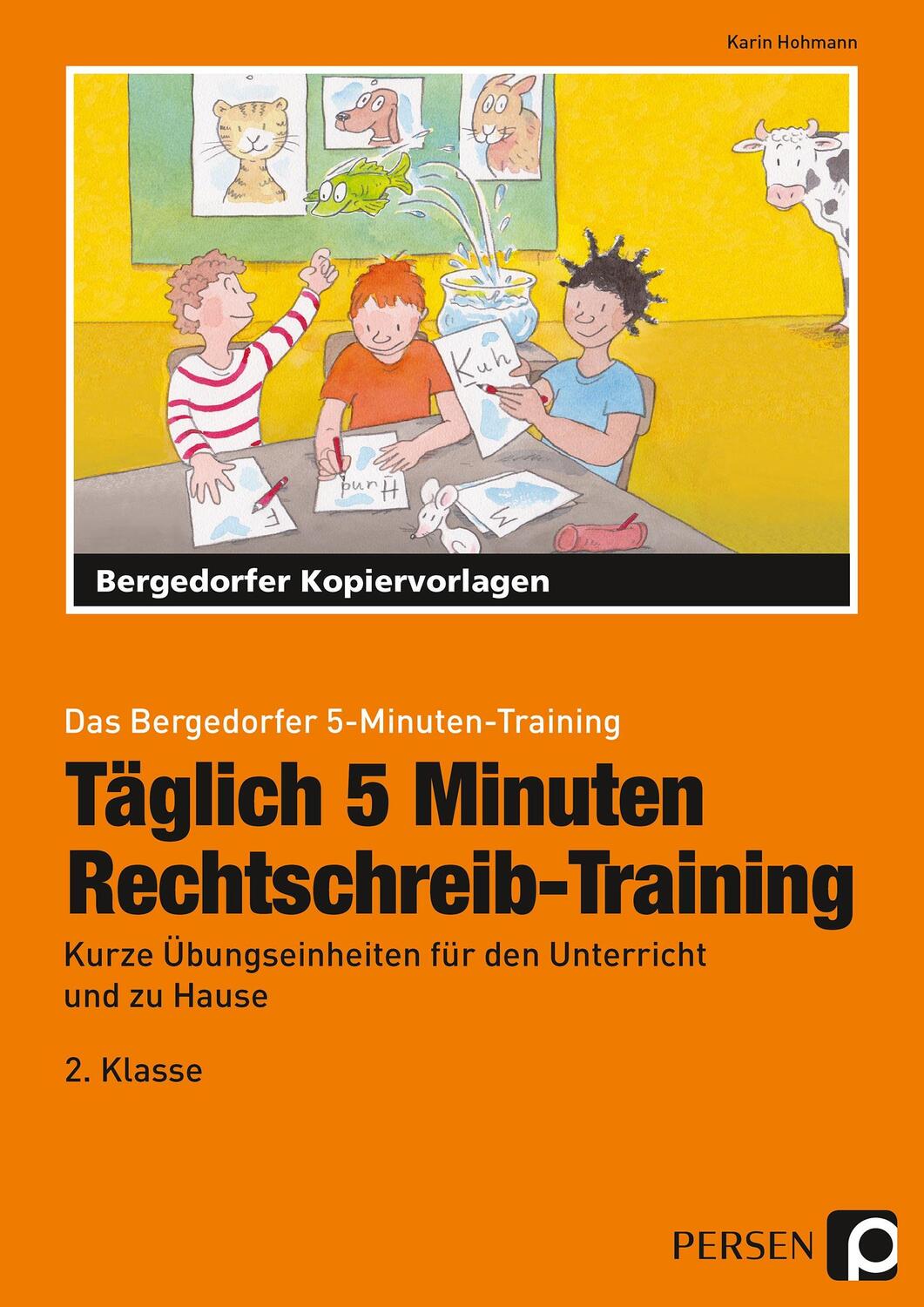 Cover: 9783403201199 | Täglich 5 Minuten Rechtschreib-Training - 2.Klasse | Karin Hohmann