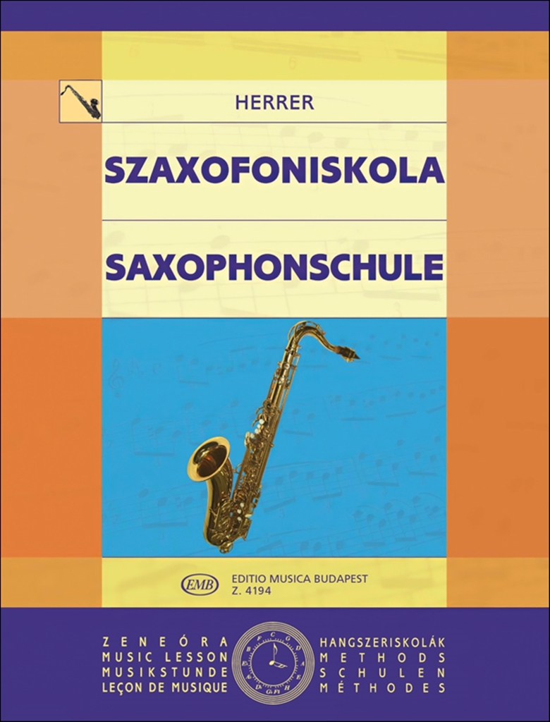 Cover: 9790080041949 | Saxophonschule | Pal Herrer | EMB Music Lesson - Methods | Buch