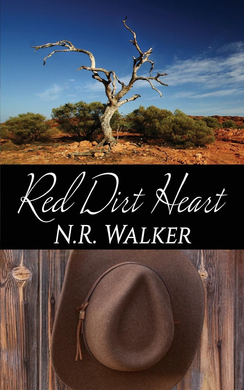 Cover: 9781925886368 | Red Dirt Heart | N. R Walker | Taschenbuch | Red Dirt Heart Series