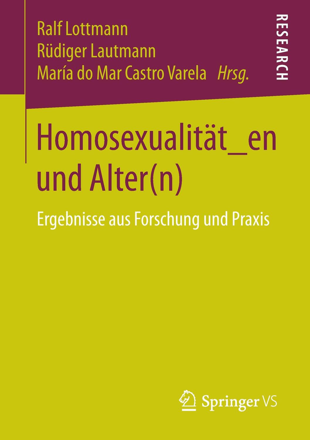 Cover: 9783658140076 | Homosexualität_en und Alter(n) | Ergebnisse aus Forschung und Praxis