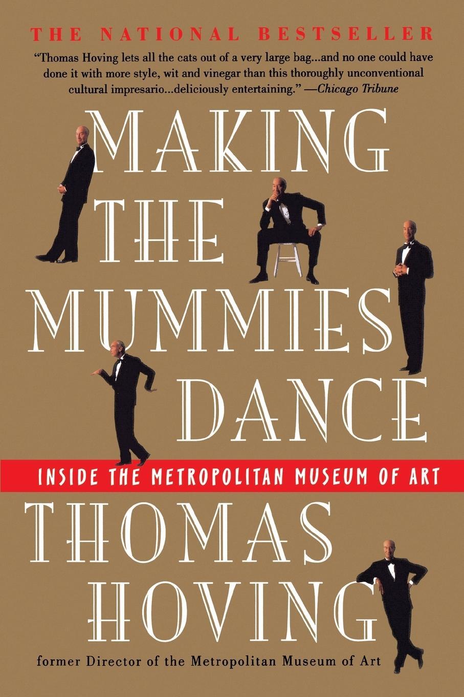 Cover: 9780671880750 | Making the Mummies Dance | Inside the Metropolitan Museum of Art