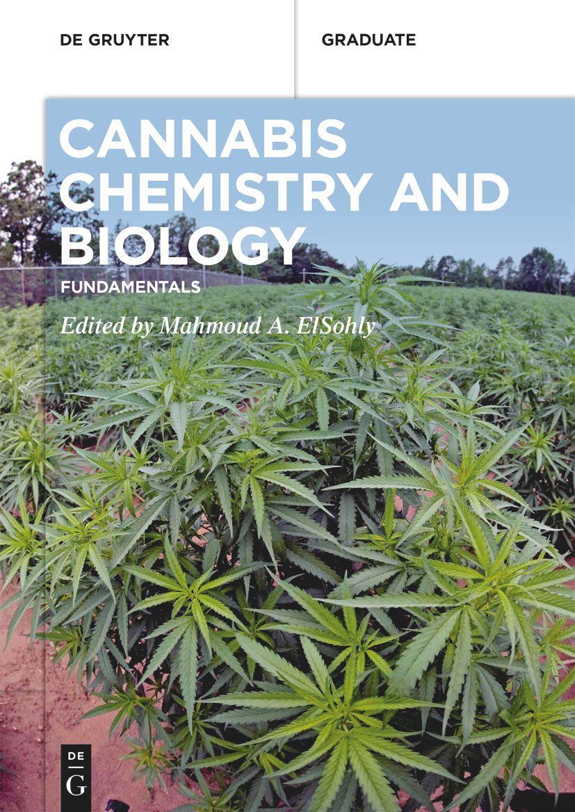 Cover: 9783110718355 | Cannabis Chemistry and Biology | Fundamentals | Mahmoud A. Elsohly