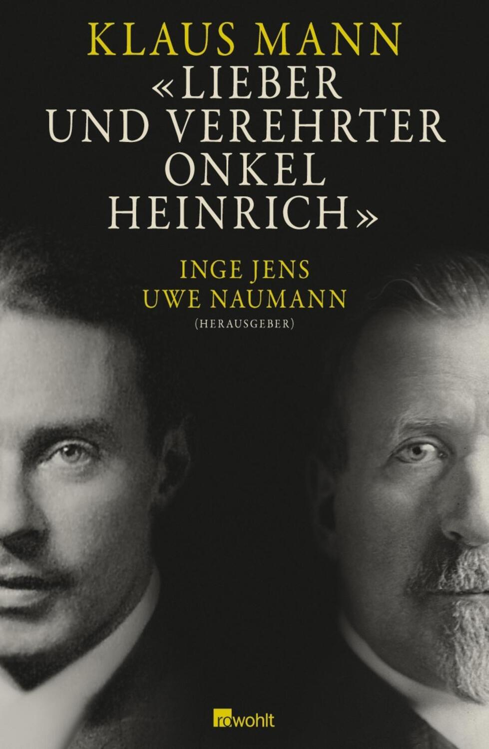 Cover: 9783498032371 | Lieber und verehrter Onkel Heinrich | Klaus Mann | Buch | 304 S.