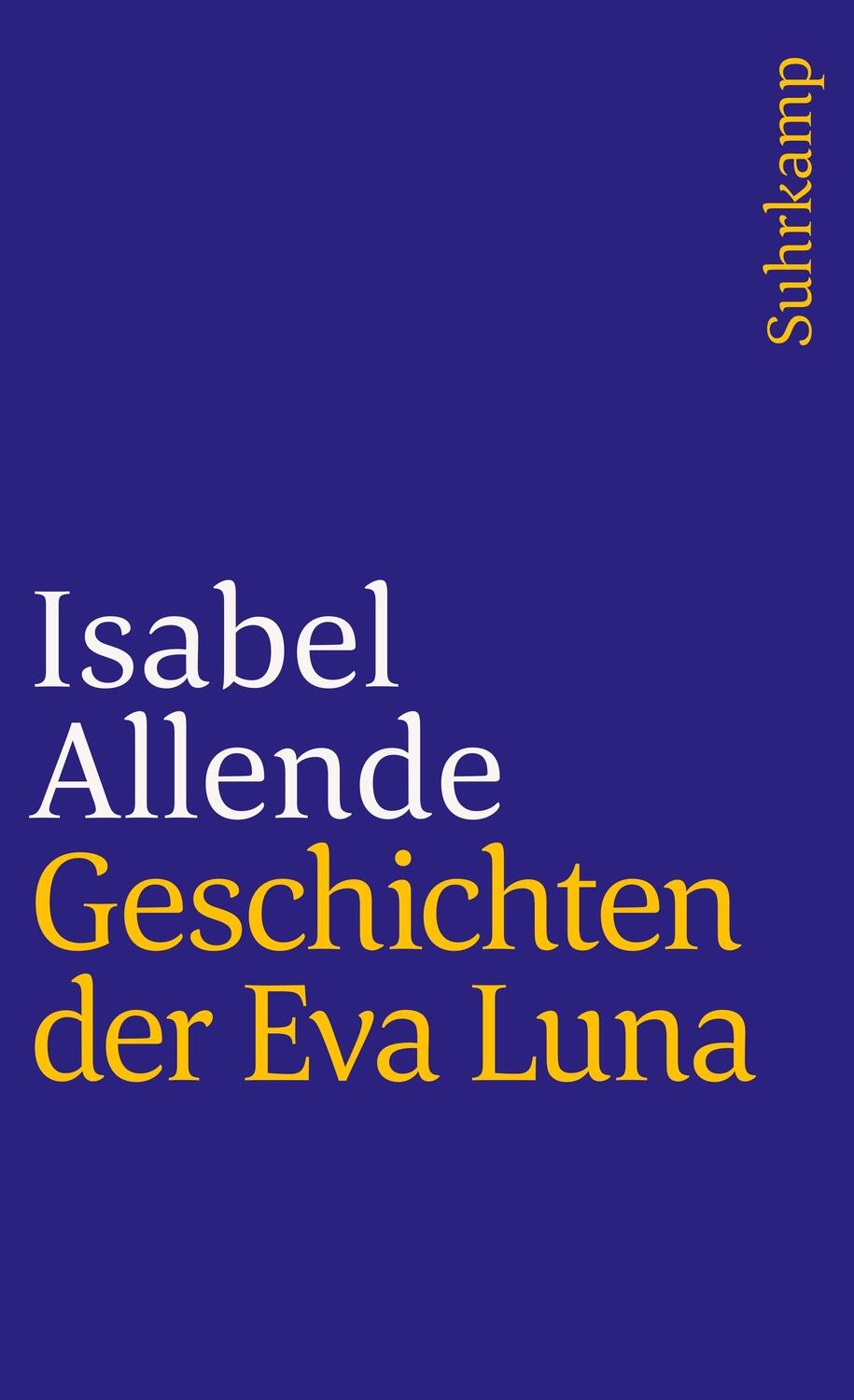 Cover: 9783518386934 | Geschichten der Eva Luna | Isabel Allende | Taschenbuch | 367 S.