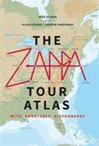 Cover: 9781912782178 | The Zappa Tour Atlas | Mick Zeuner | Buch | Englisch | 2019