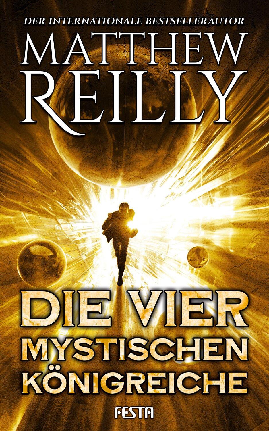 Cover: 9783986760328 | Die vier mystischen Königreiche | Thriller | Matthew Reilly | Buch