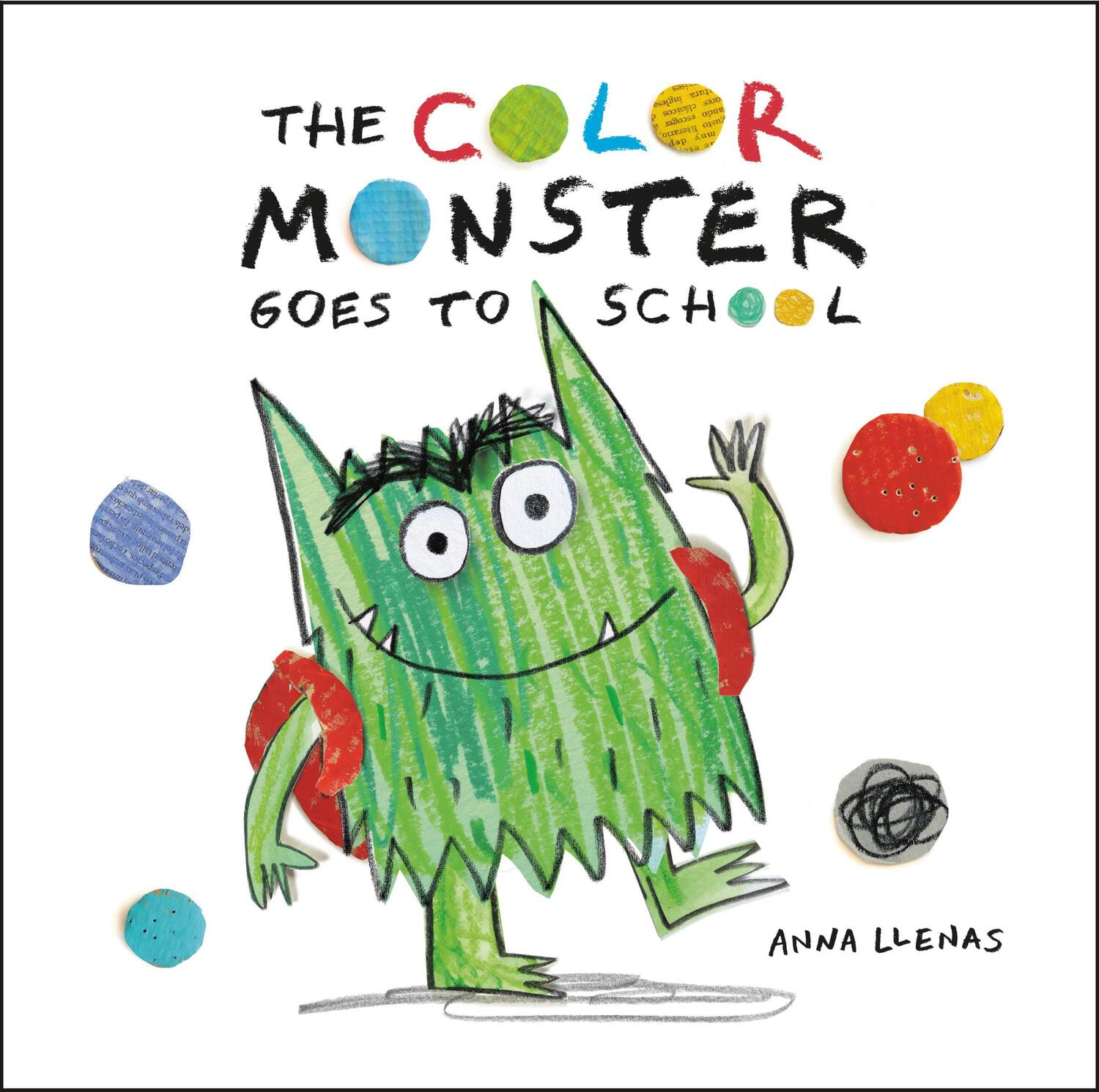 Cover: 9780316537049 | The Color Monster Goes to School | Anna Llenas | Buch | Gebunden