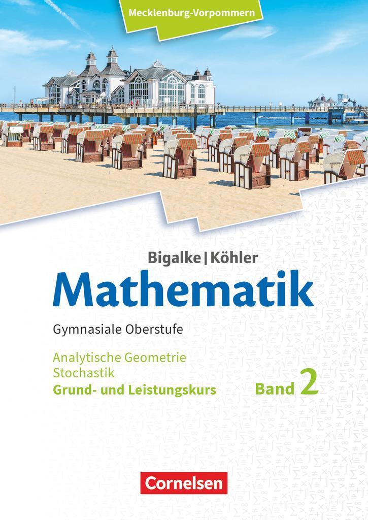 Cover: 9783060427703 | Mathematik.Band 2. Analytische Geometrie und Stochastik. Grund- und...