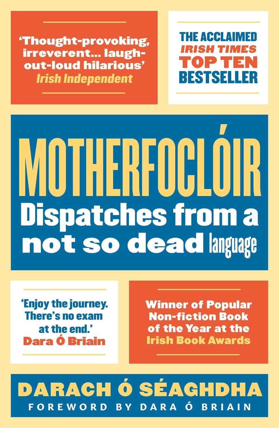 Cover: 9781786691873 | Motherfocloir | Dispatches from a not so dead language | O'Seaghdha