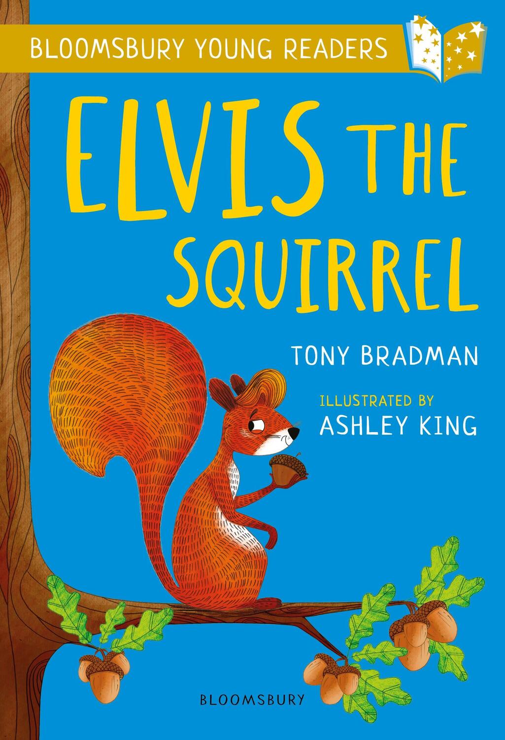 Cover: 9781472950536 | Elvis the Squirrel: A Bloomsbury Young Reader | Gold Book Band | Buch