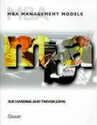 Cover: 9780566081378 | MBA Management Models | Sue Harding | Taschenbuch | Englisch | 1998