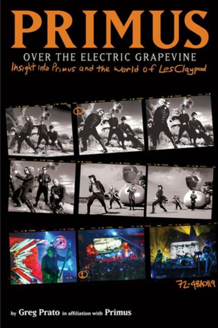 Cover: 9781636140681 | Primus: Over The Electric Grapevine | Greg Prato | Taschenbuch | 2023