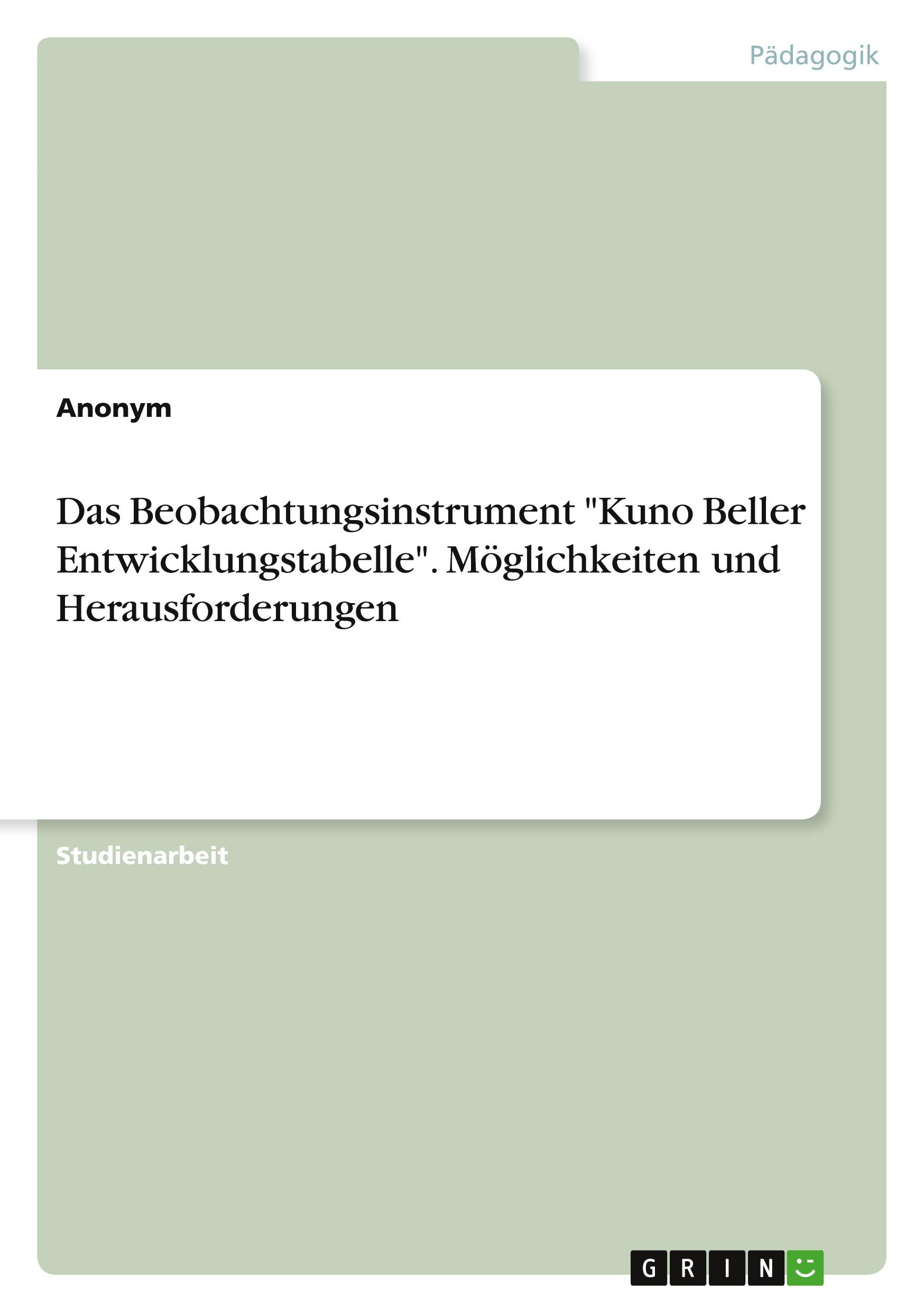 Cover: 9783346681683 | Das Beobachtungsinstrument "Kuno Beller Entwicklungstabelle"....