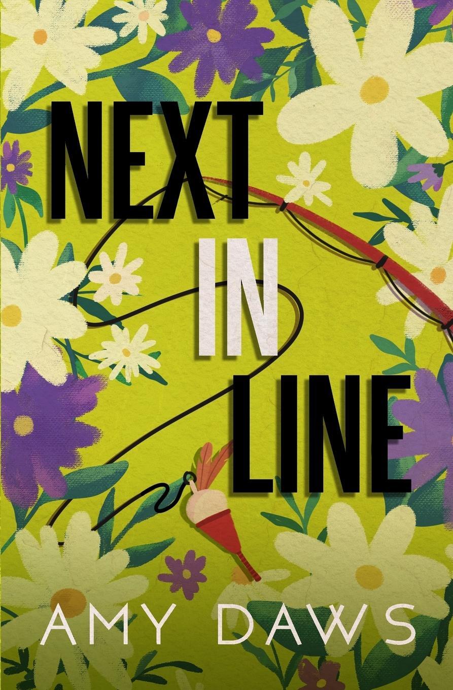 Cover: 9781944565633 | Next In Line | Alternate Cover | Amy Daws | Taschenbuch | Paperback