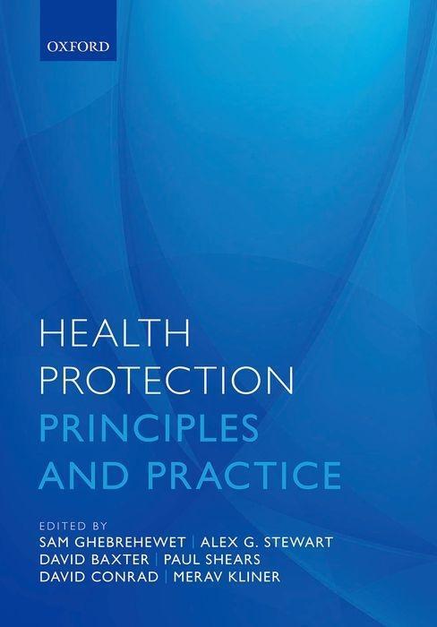 Cover: 9780198745471 | Health Protection | Principles and Practice | Ghebrehewet (u. a.)